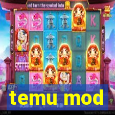 temu mod